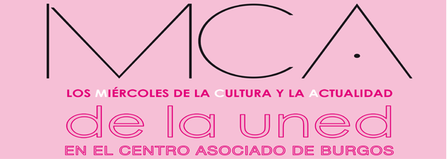 LOS MIÉRCOLES DE LA CULTURA Y LA ACTUALIDAD de la uned en el centro asociado de Burgos.