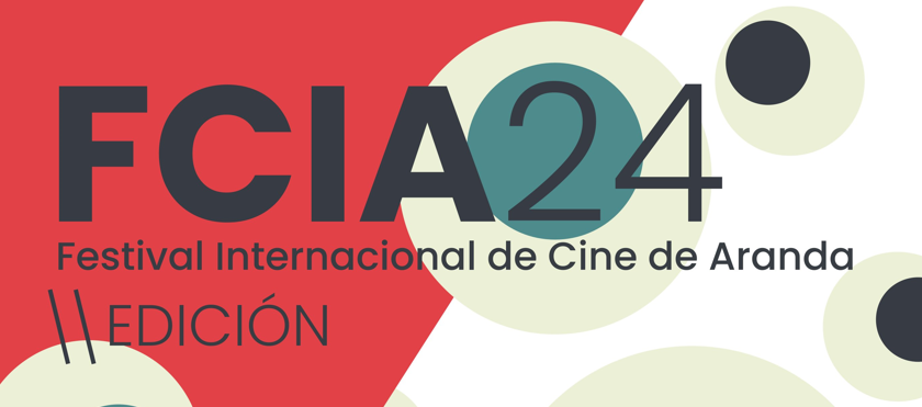 FECIA 2024. Festival de cine internacional de Aranda.